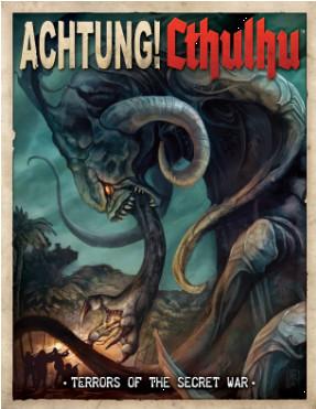 Achtung! Cthulhu RPG: Terrors of the Secret War