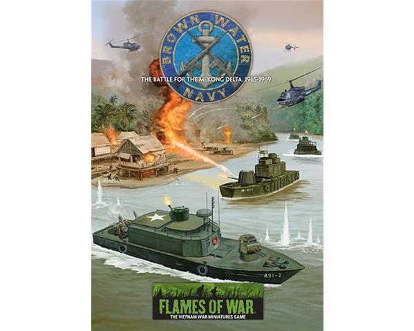 Flames Of War (Vietnam): Brown Water Navy - The Battle For The Mekong Delta, 1965-1969
