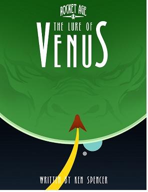 Rocket Age RPG: Lure Of Venus