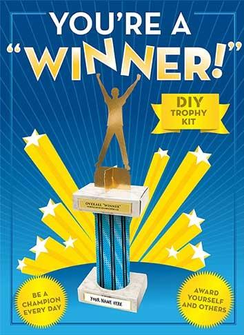 You're a Winner DIY Trophy