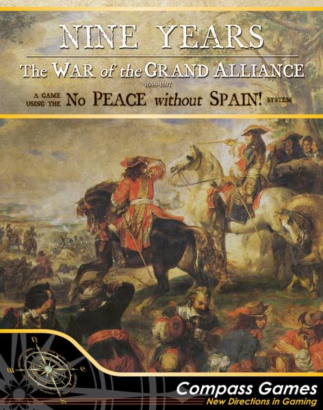 Nine Years: The War of the Grand Alliance 1688-1697