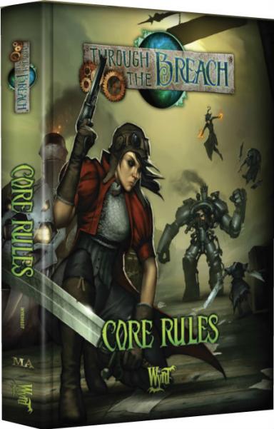 Through The Breach RPG: Core Rules (2nd Edition)