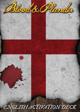 Blood & Plunder: English Activation Deck