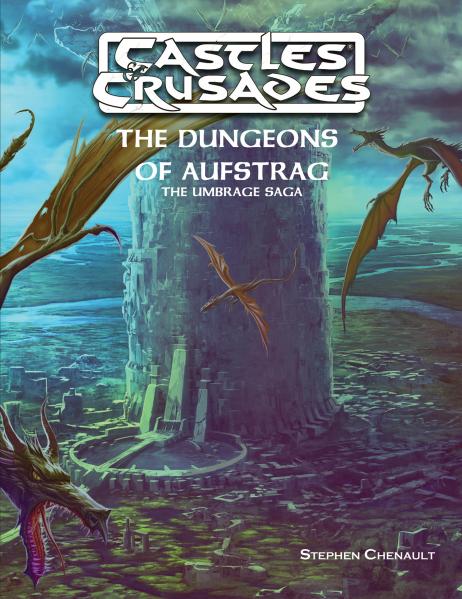 Castles & Crusades RPG: The Dungeons of Aufstrag Box Set