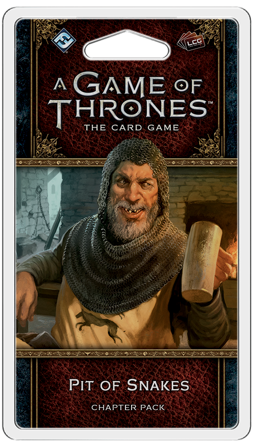 A Game of Thrones LCG: Pit of Snakes