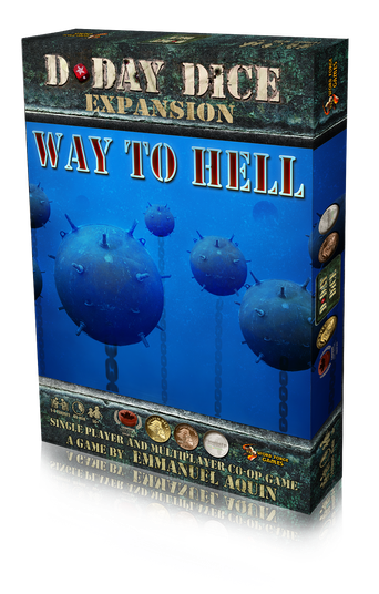 D-Day Dice: Way to Hell (D-Day Dice Exp.)