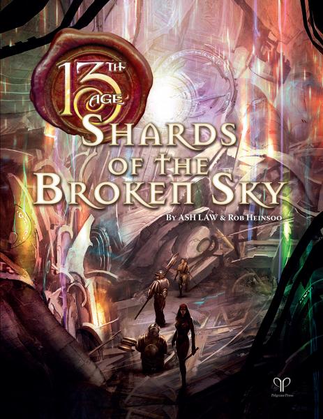 13th Age RPG: Shards of the Broken Sky