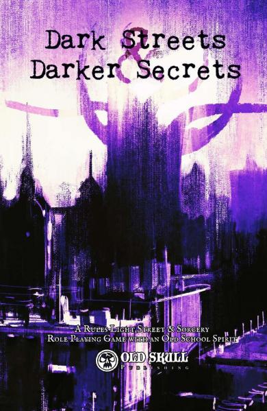 Dark Streets & Darker Secrets (HC)