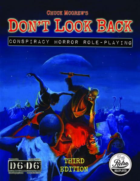 Don't Look Back: Conspiracy Horror Roleplaying RPG