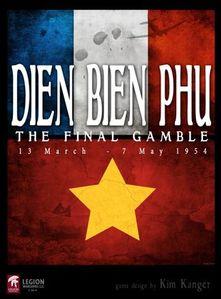 Dien Bien Phu: The Final Gamble