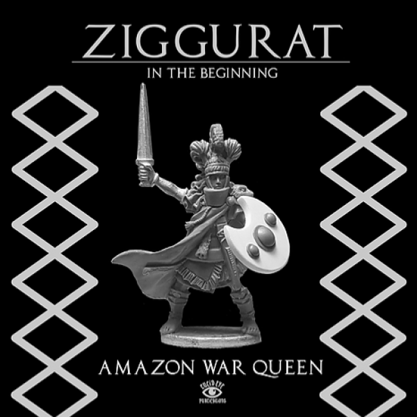 Ziggurat: Amazon War Queen