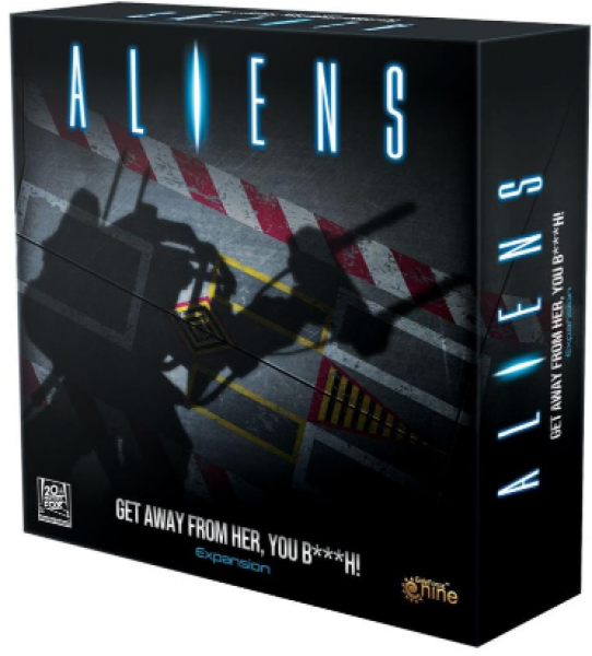 Aliens: Get Away from her you B*tch! Expansion