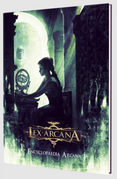 Lex Arcana RPG: Encyclopaedia Arcana (HC)