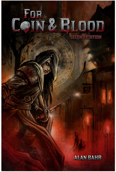 For Coin & Blood RPG: Core Rules (Second Edition) (HC)