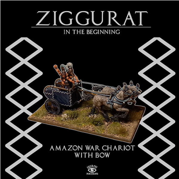 Ziggurat: Amazon Chariot with Bows