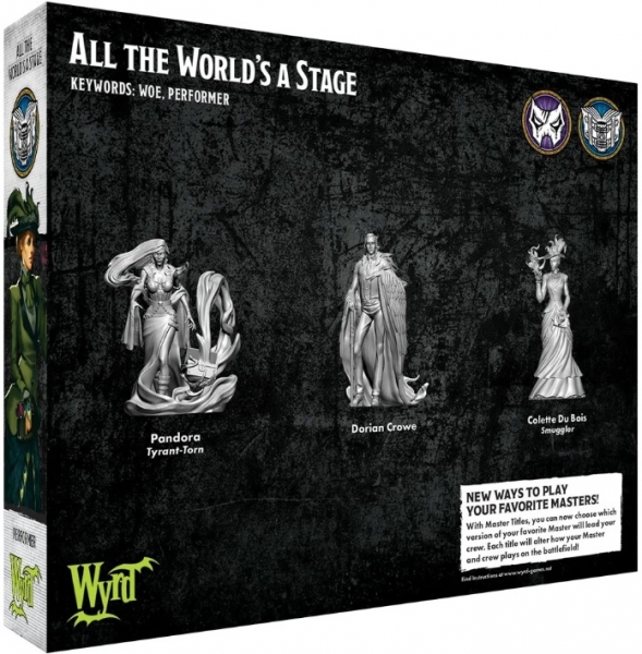 Malifaux (M3E): All the World's A Stage