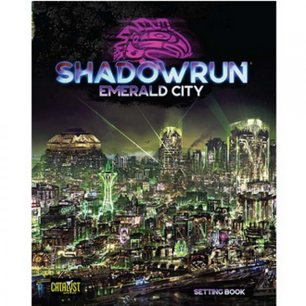 Shadowrun RPG 6th Edition: Emerald City