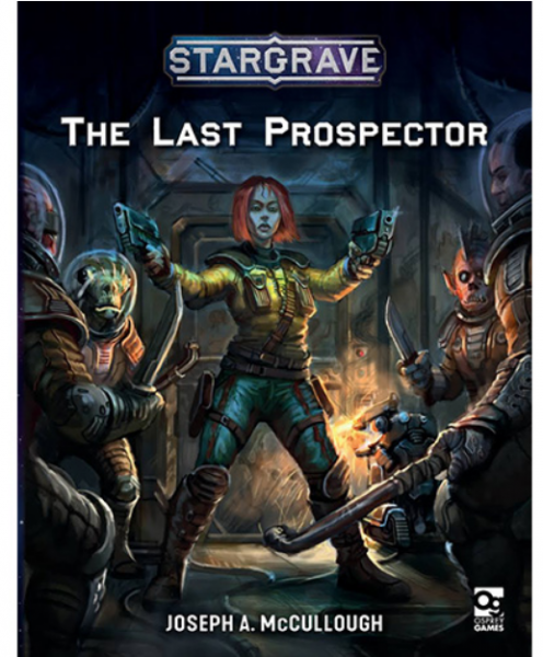 [Osprey Games] Stargrave - The Last Prospector