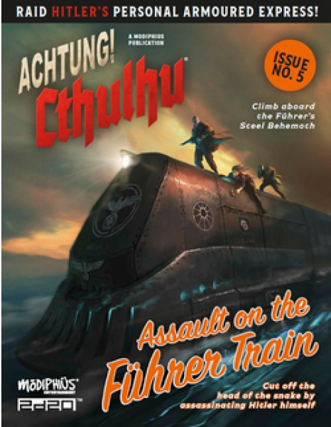 Achtung! Cthulhu: Assault on the Fuhrer Train (2d20)