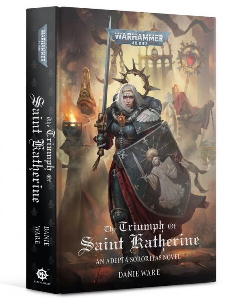 Warhammer Horror: (Novel) The Triumph Of Saint Katherine (HC)
