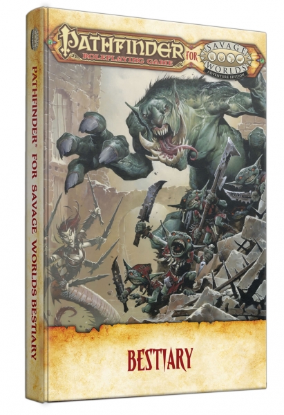 Savage Worlds RPG: Pathfinder for Savage Worlds Bestiary (HC)