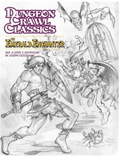 Dungeon Crawl Classics RPG: (Adventure) #69 The Emerald Enchanter (Limited Ed. Sketch Cover)