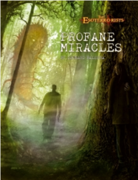 Profane Miracles (Esoterrorists Adventure)