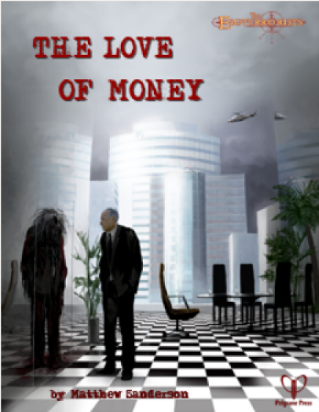 The Love of Money (Esotterorists Adventure)