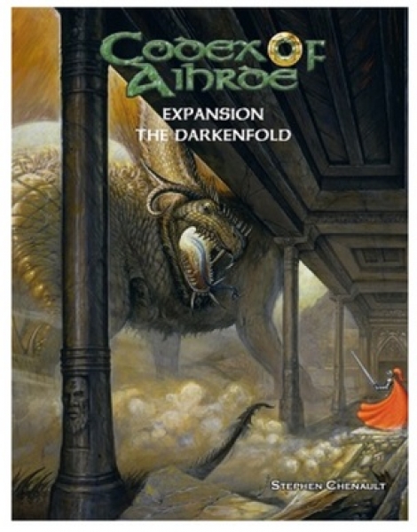 Castles & Crusades RPG: Codex of Aihrde Expansion - The Darkenfold (C&C Supp.)