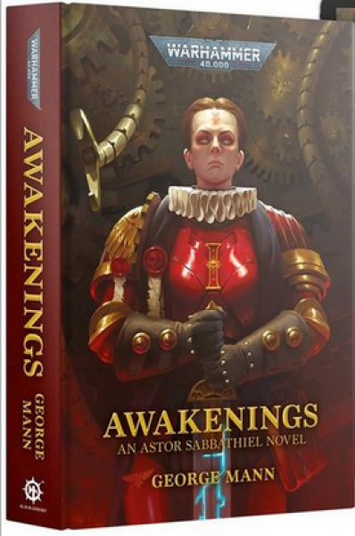 Warhammer 40K: (Novel) Awakenings (HC)