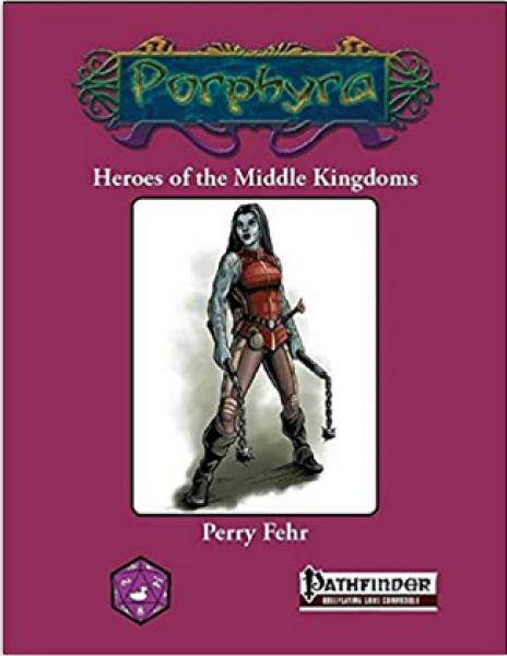 Pathfinder RPG: Heroes of the Middle Kingdoms