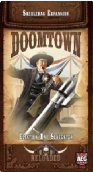 Doomtown: Election Day Slaughter Saddlebag Expansion #3
