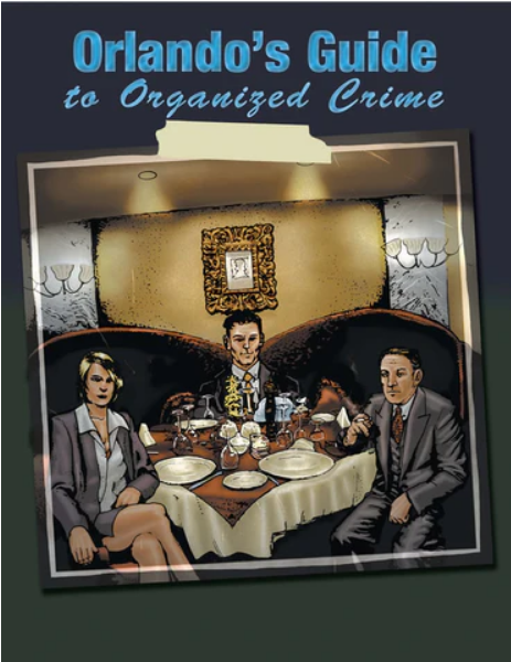 Crime Network RPG: Orlando's Guide to Organized Crime