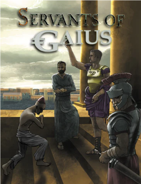 Servants of Gaius RPG
