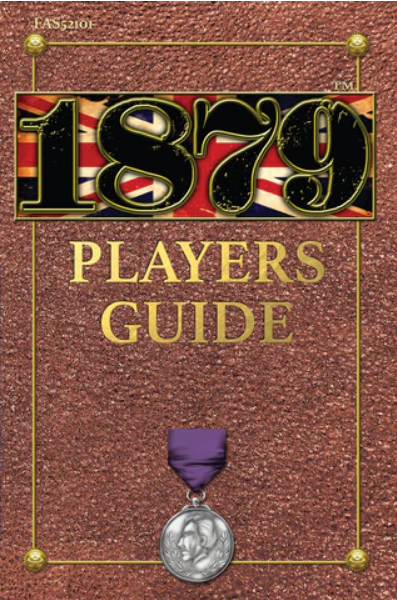 1879 Miniatures Wargame: Player's Guide