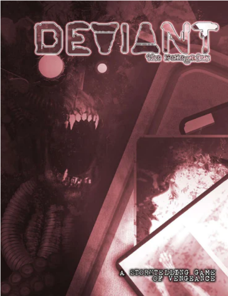 Deviant: The Renegades