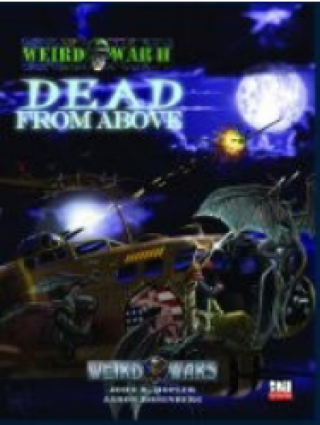 Weird Wars: Dead From Above (d20)