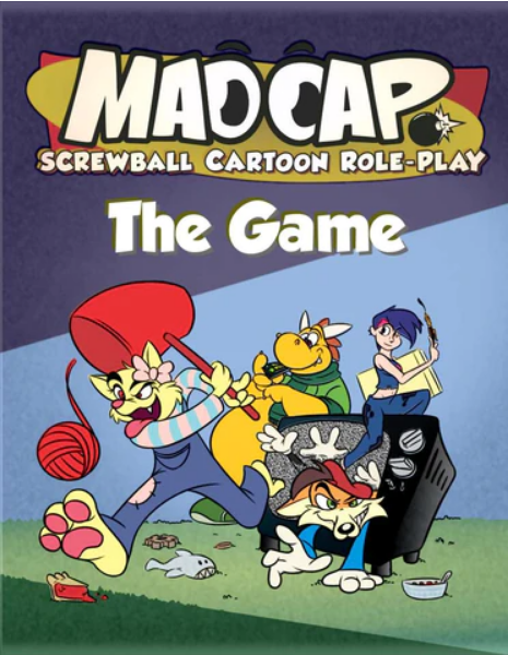 Madcap: Screwball Cartoon Role-Play