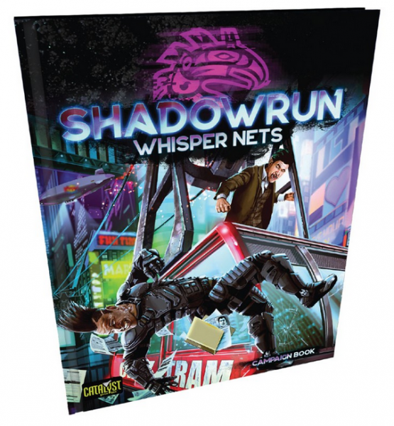 Shadowrun RPG 6th Edition: Whisper Nets