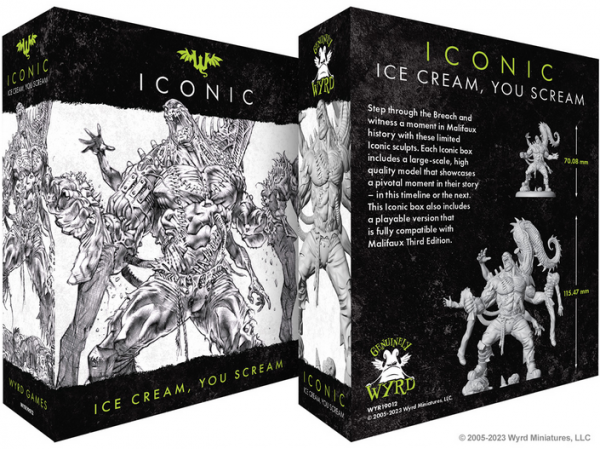 Malifaux (M3E): Iconic - Ice Cream, You Scream