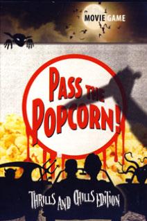 Pass the Popcorn! Thrills & Chills Edition
