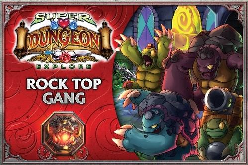 Super Dungeon Explore: Rock Top Gang