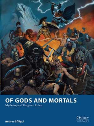 [Wargames #005] Of Gods and Mortals: Mythological Wargame Rules