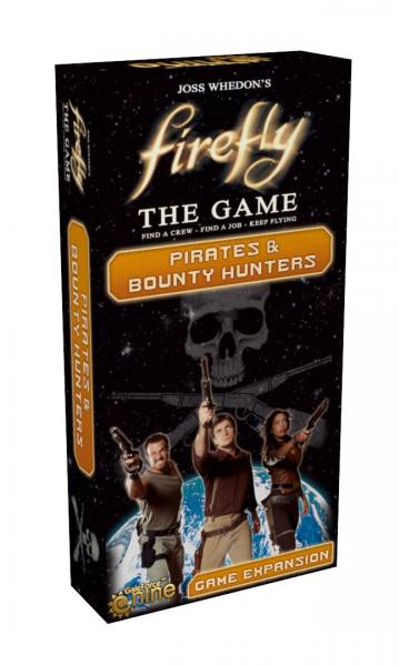 Firefly Expansion: Pirates & Bounty Hunters